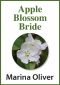 [Regencies 01] • Apple Blossom Bride